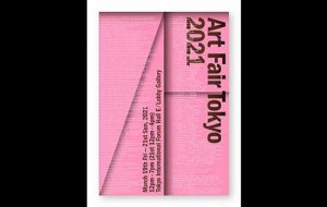 نمایشگاه جهانی هنر توکیو ۲۰۲۱ برگزار می‌شود