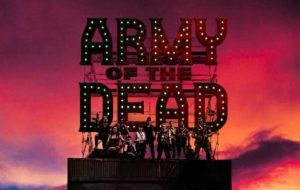 بررسی نما به نما تریلر Army of the Dead با زک اسنایدر