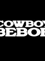 تاریخ انتشار سریال Cowboy Bebop اعلام شد؛ نخستین تصاویر رسمی از راه رسیدند