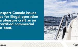 حمل و نقل کانادا برای استفاده غیرقانونی از یک کشتی تفریحی به عنوان یک قایق تور تجاری بدون مجوز جریمه می کند