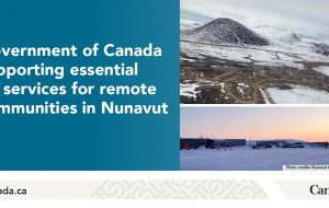 دولت کانادا بودجه اضافی برای حمایت از خدمات ضروری هوایی برای جوامع دور افتاده در نوناووت ارائه می دهد