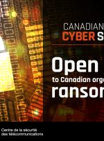 وزیران از سازمان های کانادایی می خواهند که علیه باج افزارها اقدام کنند