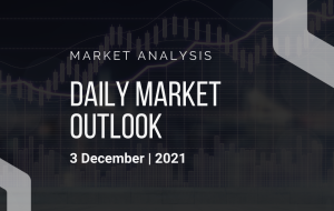 چشم انداز روزانه بازار، 3 دسامبر 2021