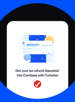 هنگامی که با TurboTax تشکیل می دهید، بازپرداخت مالیات خود را به صورت کریپتو دریافت کنید  توسط Coinbase |  فوریه 2022