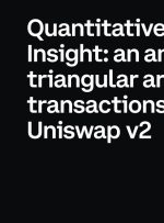 Quantitative Crypto Insight: تحلیلی از معاملات آربیتراژ مثلثی در Uniswap v2 | توسط Coinbase | فوریه 2022 Quantitative Crypto Insight: تحلیلی از معاملات آربیتراژ مثلثی در Uniswap v2 | توسط Coinbase | فوریه 2022