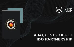 AdaQuest برای برگزاری یک فروش عمومی در KICK․IO – انتشار مطبوعاتی Bitcoin News