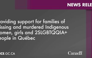 ارائه حمایت از خانواده های زنان، دختران بومی ناپدید و کشته شده و افراد 2SLGBTQQIA+ در کبک