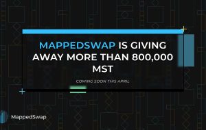 MappedSwap بیش از 800000 MST در آوریل امسال اهدا می کند – انتشار مطبوعاتی Bitcoin News