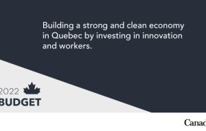 ایجاد یک اقتصاد قوی و پاک در کبک با سرمایه گذاری در نوآوری و کارگران