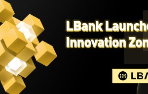 صرافی LBank منطقه نوآوری را برای تجربه کاربری بهتر راه اندازی می کند – انتشار مطبوعاتی بیت کوین نیوز