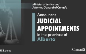 وزیر دادگستری و دادستان کل کانادا انتصابات قضایی در استان آلبرتا را اعلام کرد.