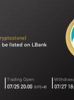 LBank Exchange Cryptostone (CPS) را در 25 ژوئیه 2022 فهرست می کند – انتشار مطبوعاتی Bitcoin News