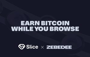 ZEBEDEE، Slice Launch Extension Browser To Pay Users Bitcoin – مجله بیت کوین