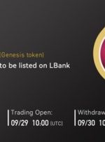 صرافی LBank در 29 سپتامبر 2022 توکن جنسیس (GTN) را فهرست خواهد کرد – انتشار مطبوعاتی Bitcoin News