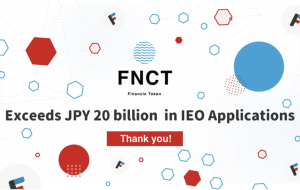 FNCT (Token Financie) از 20 میلیارد ین (150 میلیون دلار آمریکا) در برنامه های IEO فراتر رفت – بیانیه مطبوعاتی Bitcoin News