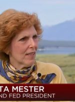 Fed’s Mester: We probably still have more work to do