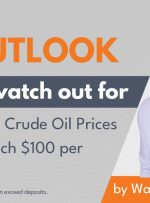 Q4 Outlook on Crude Oil Prices |  Will They Reach $100 per Barrel?