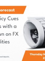 Monetary Policy Cues Drive Markets with a Full Breakdown on FX and Commodities