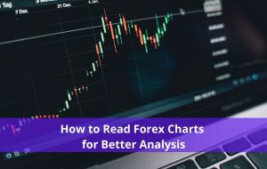 چگونه نمودارهای فارکس را برای تجزیه و تحلیل بهتر بخوانیم