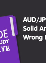 به‌روزرسانی مطالعه موردی تجارت: AUD/JPY کوتاه – تجزیه و تحلیل جامد، ورودی اشتباه