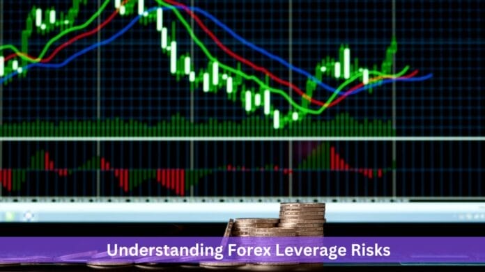 Understanding Forex Leverage Risks