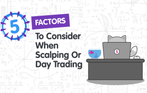 5 عامل در نظر گرفتن در مقیاس یا تجارت روزانه